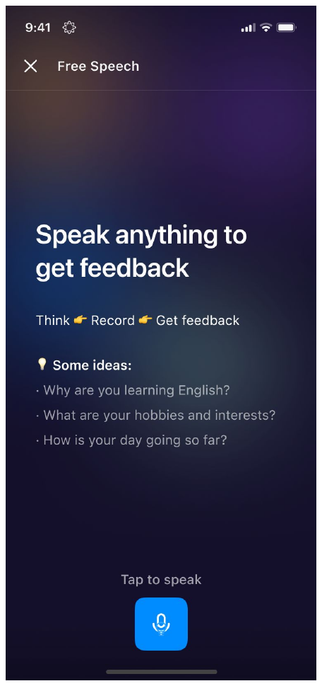 Free Speech intro screen: Speak anything to get feedback